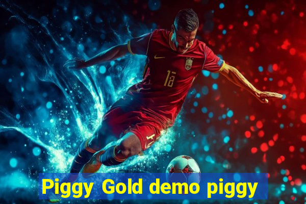 Piggy Gold demo piggy